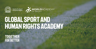 image for Centre for Sport and Human Rights and the World Academy of Sport launch Global Sport and Human Rights Academy